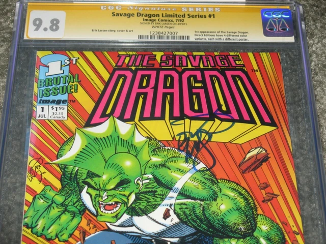 The Savage Dragon #1 SS CGC 9.8 Signed Erik Larsen