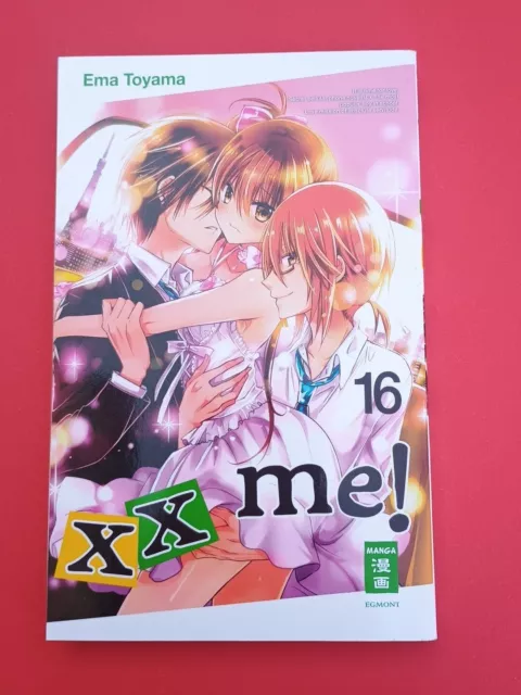 xx me! Manga Band 16 • Ema Toyama • Egmont Manga • xx me 16