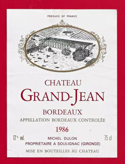 95 95 Etiquettes BORDEAUX Château Grand-Jean 1986 Michel Dulon prop. à Soulignac