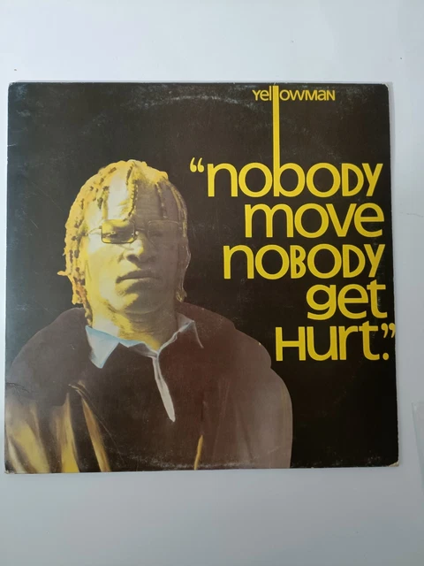 Yellowman ‎– Nobody Move Nobody Get Hurt vinyle lp 33t