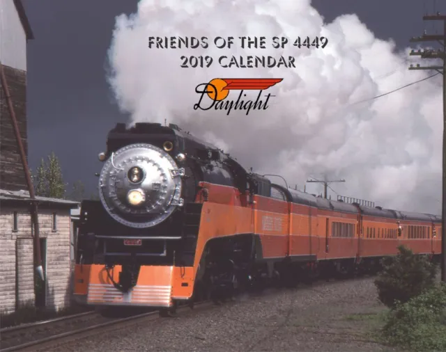 Southern Pacific Daylight 4449 Calendar 2019