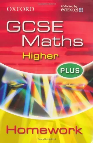 Oxford GCSE Maths for Edexcel: Higher Plus Homework Book By Clare Plass