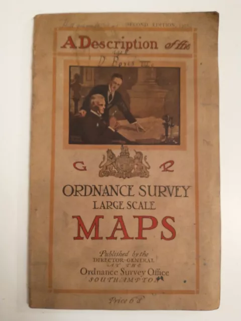 Description of the Ordnance Survey Large Scale Maps with Specimens etc 1922