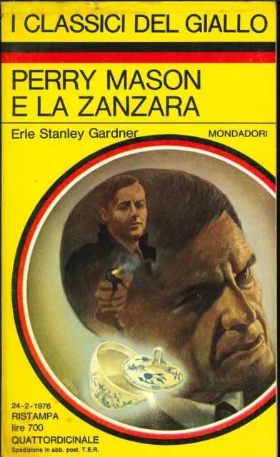 🟡 Erle Stanley Gardner - Perry Mason e la zanzara - I Classici del giallo 237
