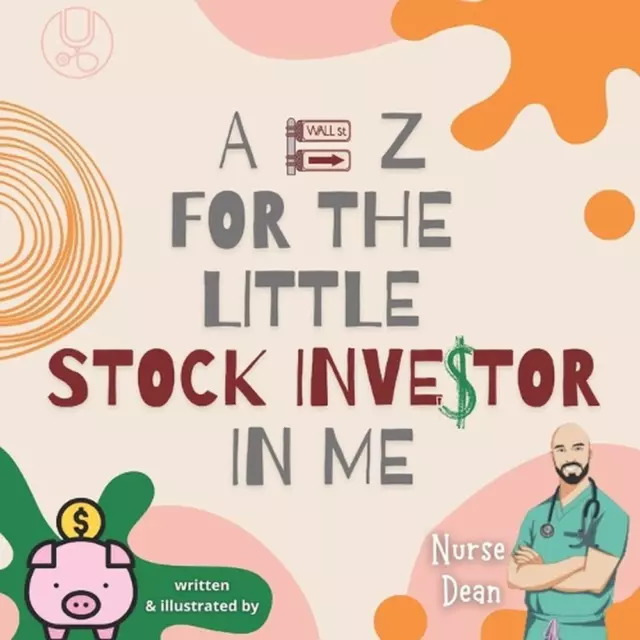 A - Z für den kleinen Aktieninvestor in mir von Krankenschwester Dean Taschenbuch Buch