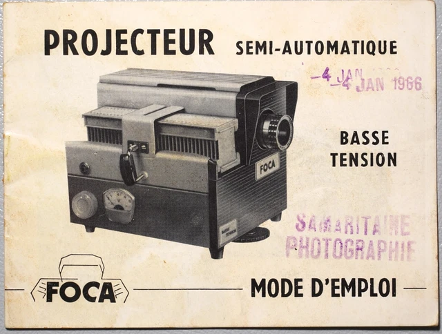 Foca Mode D'emploi Du Projecteur Semi-Automatique Foca