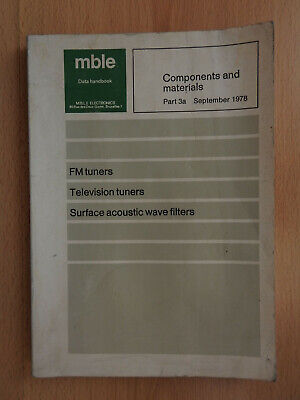 1978 MBLE Data Handbook Components FM Tuners, TV Tuners, Wave Filters Philips