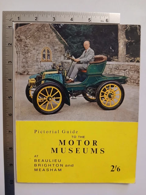 PICTORIAL GUIDE TO The Motor Museums Beaulieu Brighton Measham 1963 ...