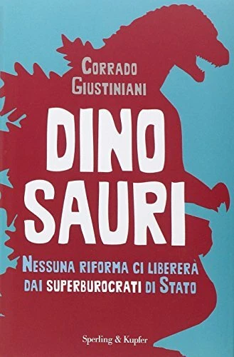 Dinosauri. Nessuna riforma ci libererà dai superburocrati di Stato