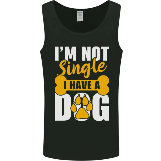 I'm Not Single I Have a Dog Funny Mens Vest Tank Top