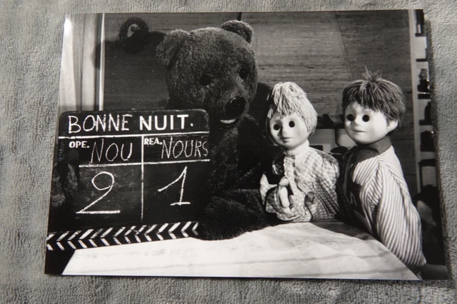 BONNE NUIT LES PETITS Nounours Nicolas Pimprenelle rare photo