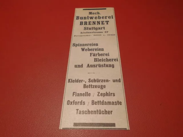 Mech. Buntweberei Brennet Stuttgart Spinnereien Webereien...  :Werbeanzeige 1929