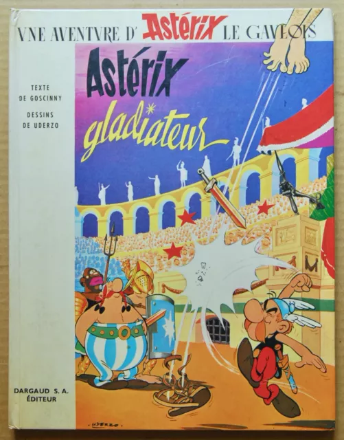 Asterix - Tome 4 - Asterix Gladiateur - Uderzo - Dargaud - 1965 - Tbe