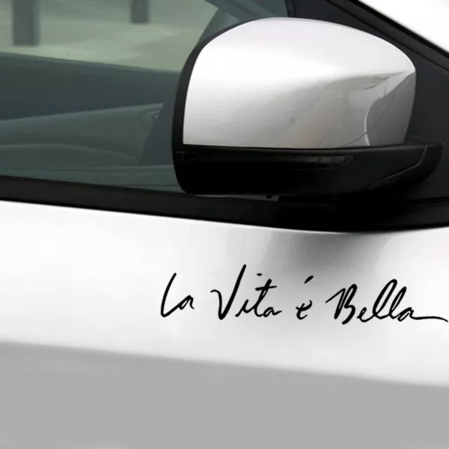 Life is Beautiful " La Vita E Bella " Styling Quote Decals DIY Car Vinyl Sticker 2