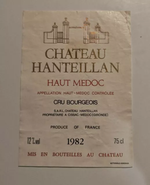 Ancienne étiquette Vin de Bordeaux Château Hanteillan cru Bourgeois Médoc 1982