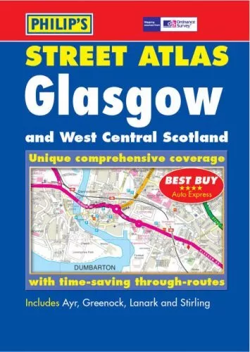 Glasgow and West Central Scotland Street Atlas: Pocket Edition (Philip's Street