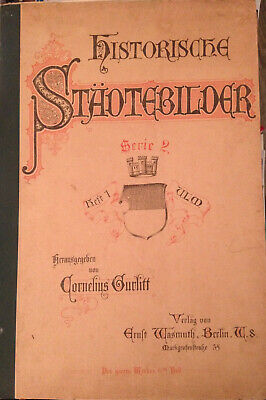 Gurlitt con 28 tavole fuori testo Historische Städtebilder: ULM C 1904 