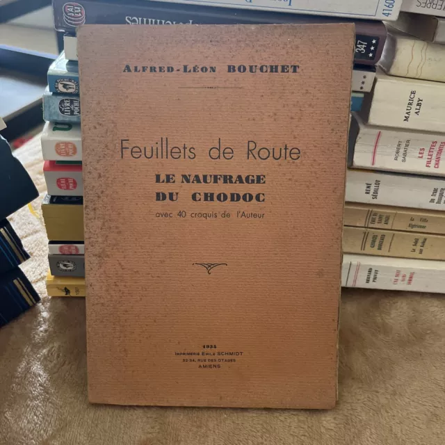 « Le Naufrage Du Chodoc » Alfred-Léon Bouchet (1935) Abime Ancien Livre