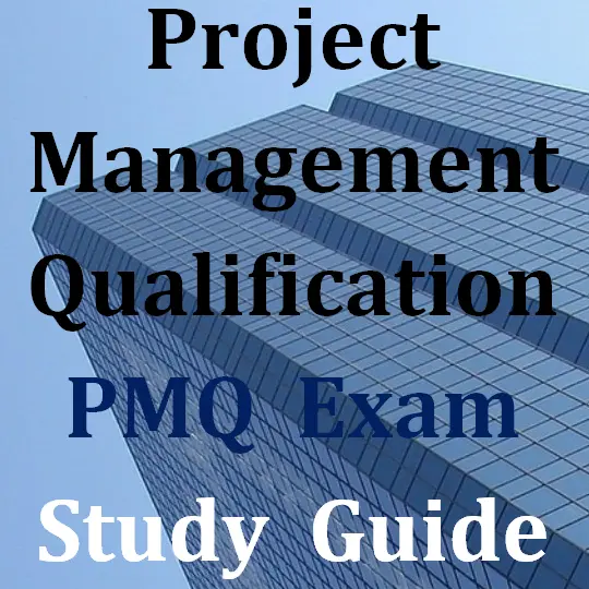 APM Project Management Qualification PMQ Exam-Focused Self Study Guide BoK 7 Ed.