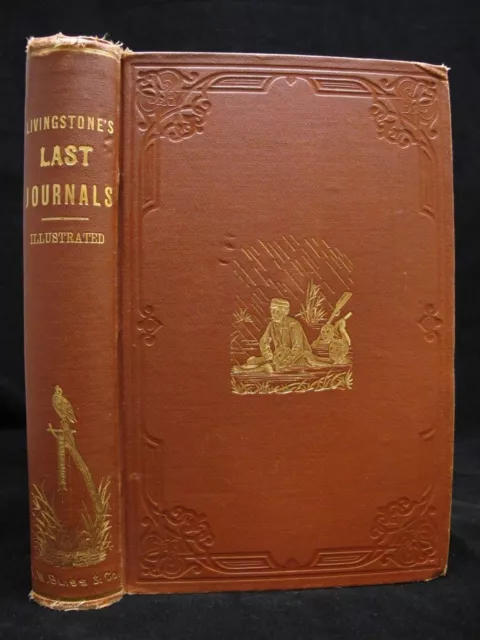 1875 DAVID LIVINGSTONE 1st Ed Africa Exploration LAST JOURNALS Central South MAP