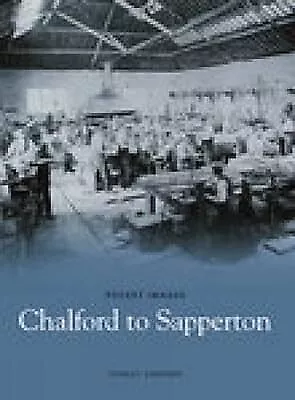 Chalford to Sapperton, Gardiner, Stanley, Used; Good Book