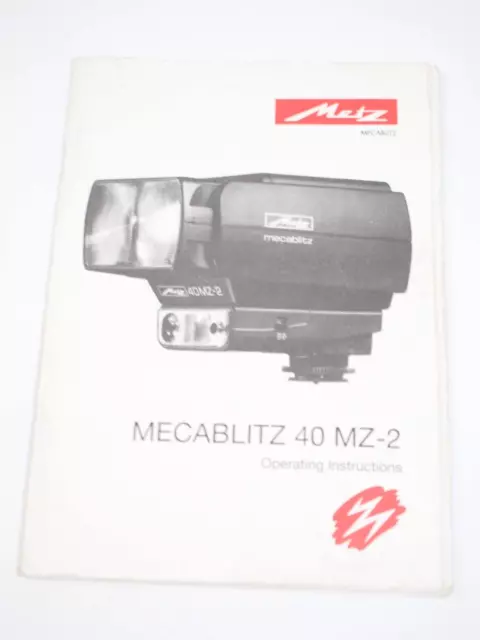 Metz 40 MZ-2  Flash Operating Instructions