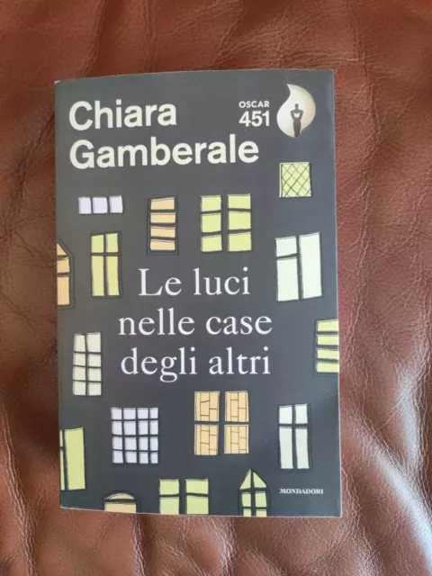 LIBRI CHIARA GAMBERALE - Le Luci Nelle Case Degli Altri EUR 14,50 -  PicClick IT
