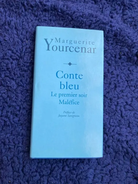 Yourcenar Marguerite Conte Bleu Le Premier Soir Maléfice  Grand Livre Du Mois