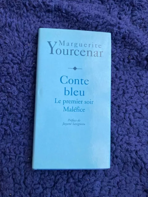 Yourcenar Marguerite Conte Bleu Le Premier Soir Maléfice  Grand Livre Du Mois