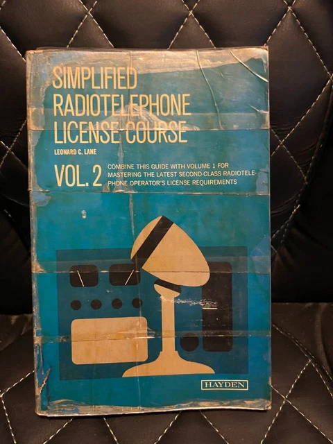 Simplified Radio Telephone License Course Vol 2 by Leonard C. Lane 1971 PB