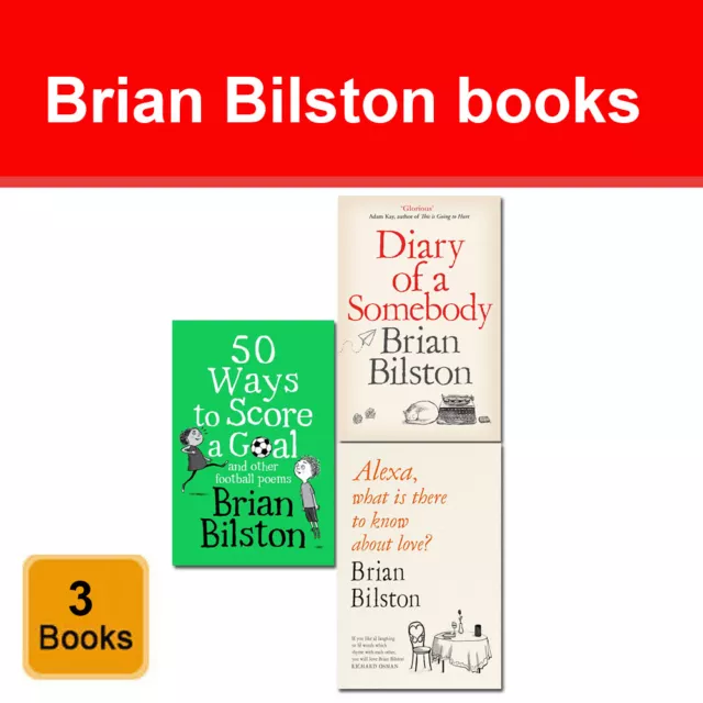 Brian Bilston Collection 3 Books Set Diary of a Somebody, 50 Ways to Score Goal