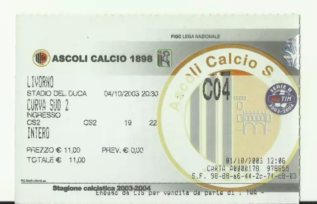 Biglietto Stadio Calcio Serie B 2003/04 Ascoli - Livorno 04/10/2003