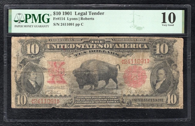 Fr. 114 1901 $10 Ten Dollars “Bison” Legal Tender United States Note Pmg Vg-10
