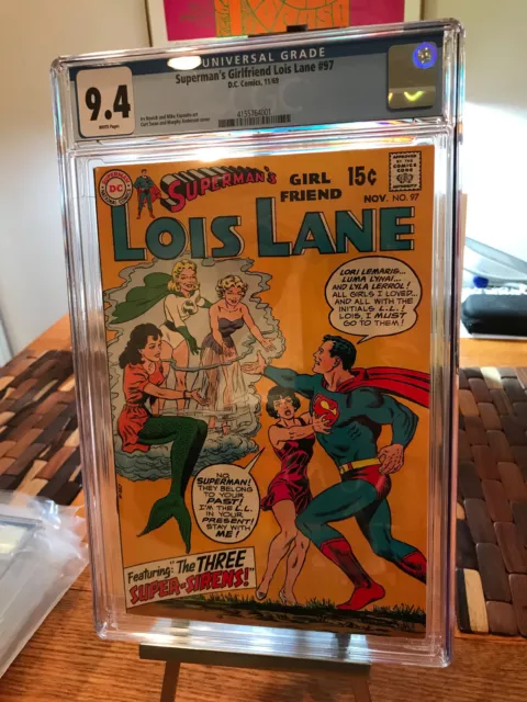 CGC 9.4 White Pages    Superman's Girlfriend  Lois Lane #97   11/69   Curt Swan