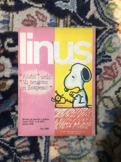 Linus - Anno XVII Numero 8 - Rivista Di Fumetti E Altro - Milano Libri - 1981