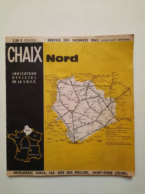 Chemin de fer - Indicateur CHAIX 1963 Réseau Nord - SNCF, trains.