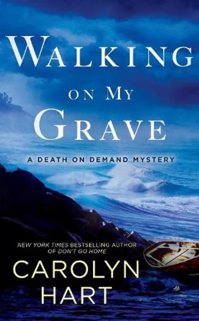 Walking On My Grave: A Death on Demand Mystery by Carolyn Hart (English) Paperba