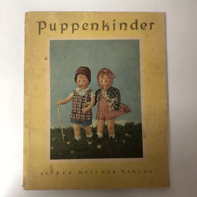 Bilderbuch Puppenkinder Käthe Kruse 1943