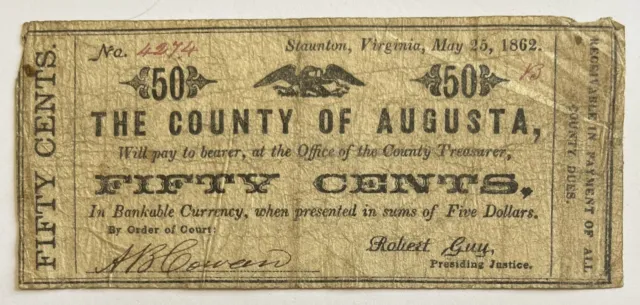 1862 50 Cents County Of Augusta, Virginia Note