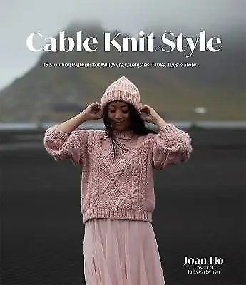 Cable Knit Style, Joan Ho,  Paperback