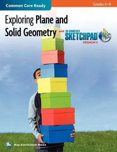 EXPLORING PLANE AND Solid Geometry in Grades 6-. Education