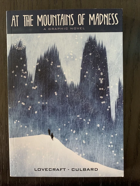 At the Mountains of Madness: A Graphic Novel (Sterling Publishing Co., Inc.,...