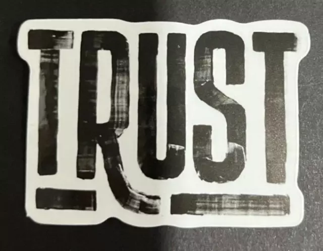 TRUST  ~*~ Vinyl Sticker Decal ThoughtBomb Anything FREE SHIPPING & TRACKING