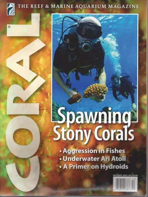 Coral The Reef & Marine Aquarium Magazine Vol 10, No 6, 2013