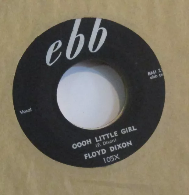 Floyd Dixon "Oooh Little Girl" Ebb 105 7" 45