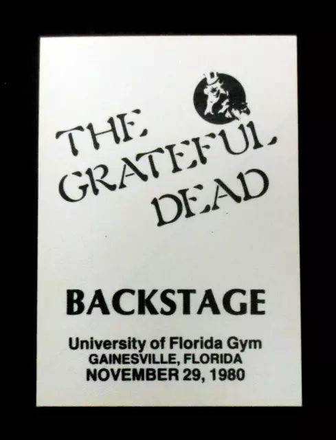 Grateful Dead Backstage Pass Florida Gators Gainesville FL 11/29/80 11/29/1980