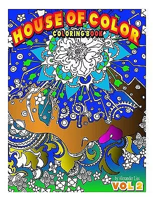 House Color VOL2 second Vol in House Color colorin by Liss Alexander -Paperback