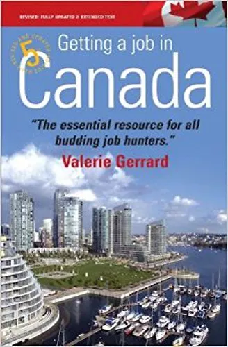 Getting a Job in Canada: 5th editio..., Gerrard, Valeri