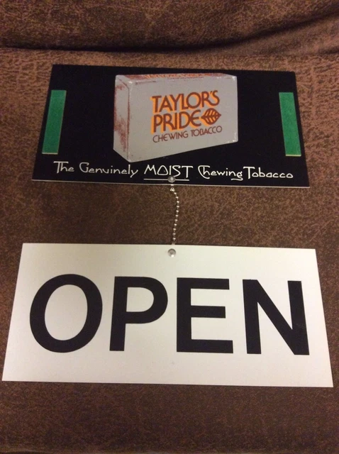 VINTAGE TAYLOR'S PRIDE Chewing Tobacco Reversible Open/Closed Sign $9.99