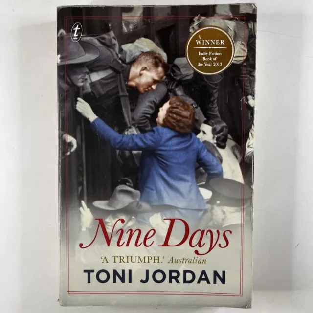 Nine Days by Toni Jordan Paperback Historical Australian Fiction Book Novel